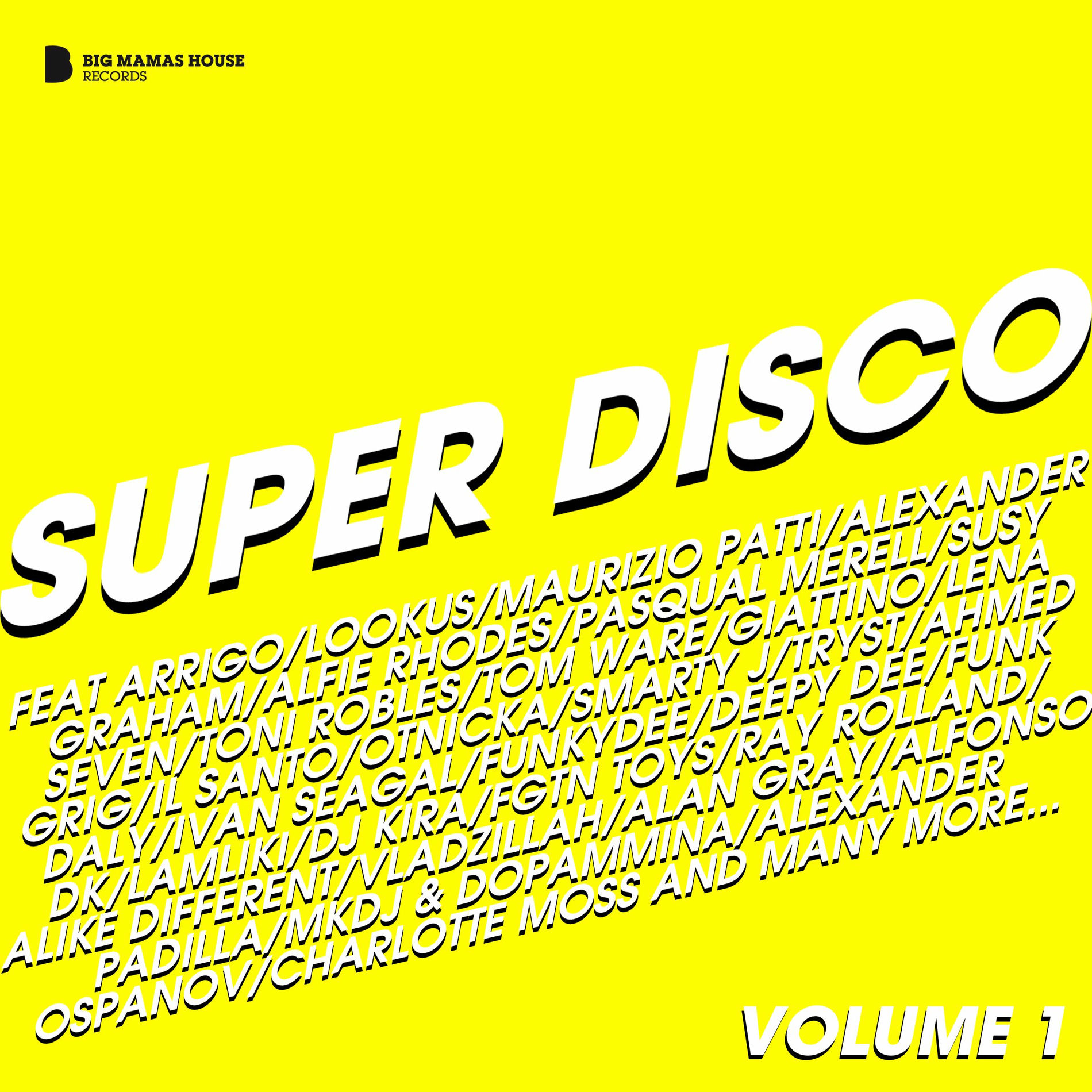Album cover of Super Disco Volume 1 (Deluxe Version)