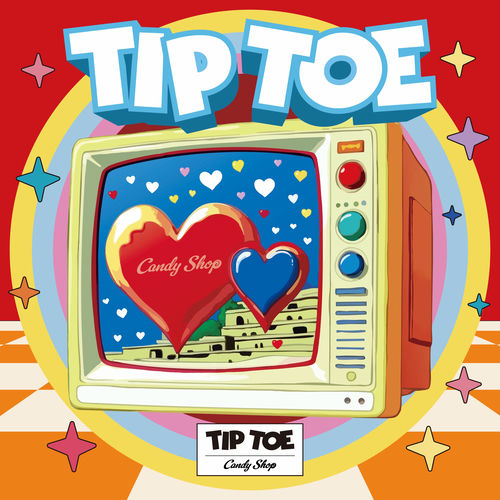 Candy Shop – TIP TOE – Single
