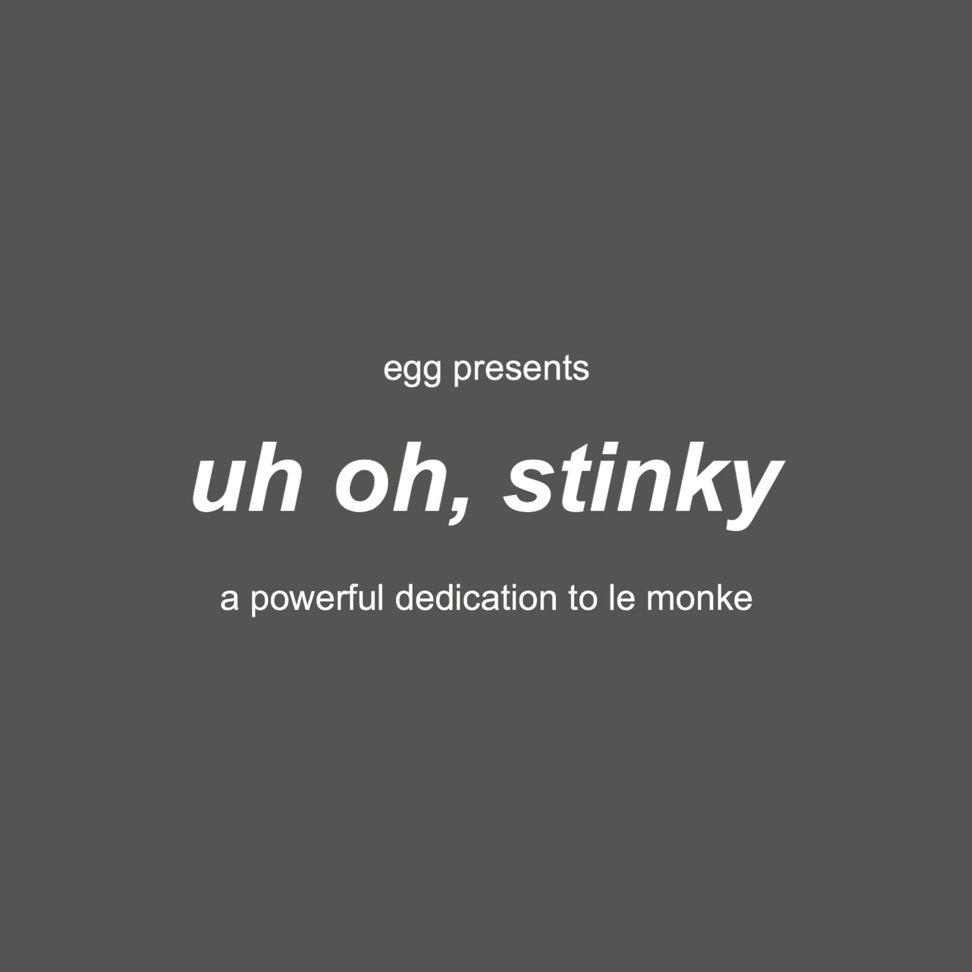 Album cover of uh oh, stinky