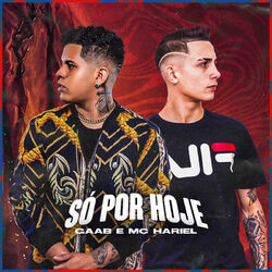 Cover of Só Por Hoje