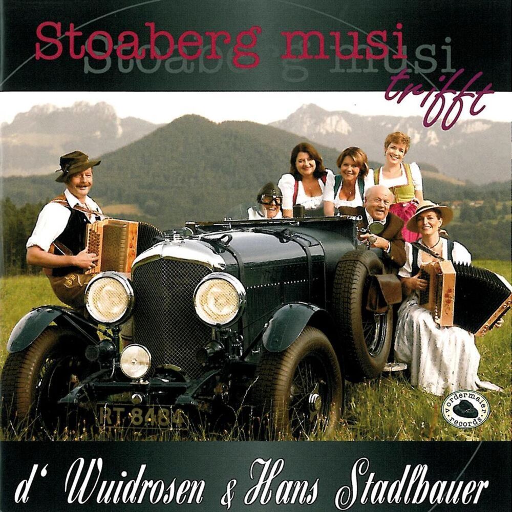 Picture of Stoaberg musi trifft d' Wuidrosen & Hans Stadlbauer