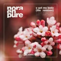 Cover of U Got My Body - The Remixes