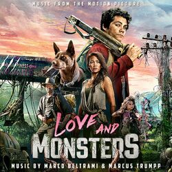 Cover of Love and Monsters (Music from the Motion Picture)