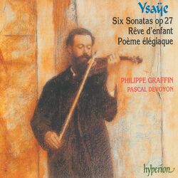 Cover of Ysaÿe: Sonatas Nos. 1-6 for Solo Violin etc.