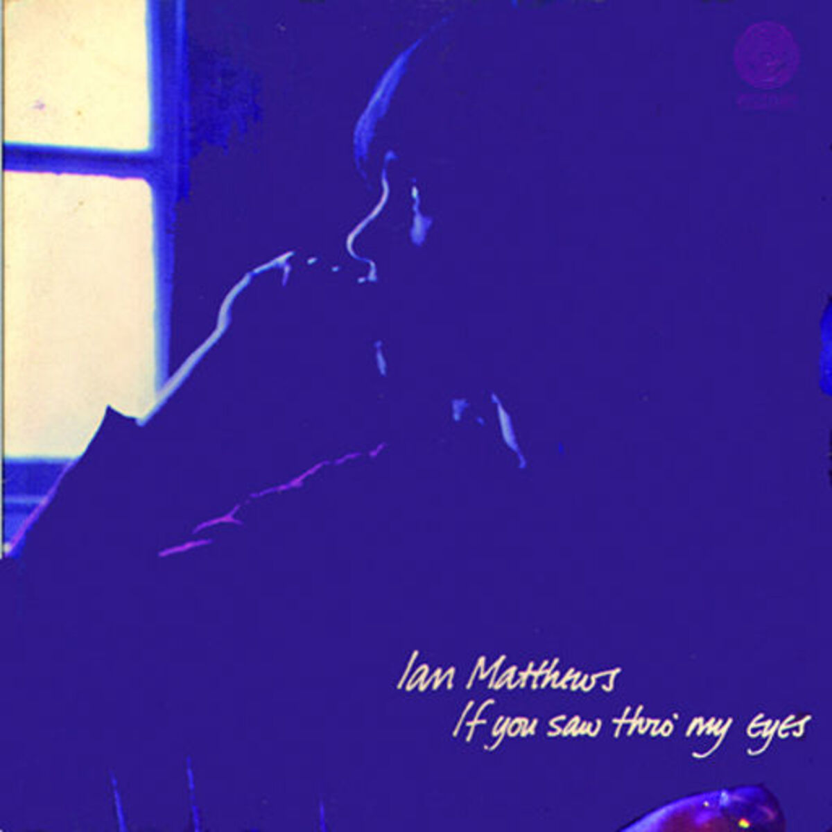 Album cover of If You Saw Thro' My Eyes