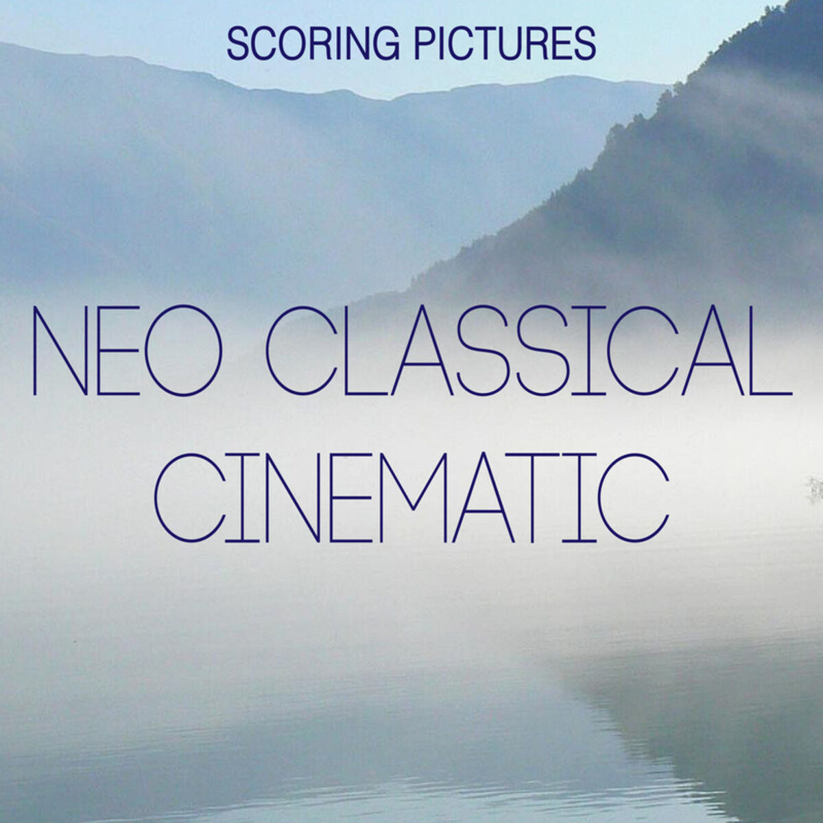 Album cover of Neo Classical Cinematic