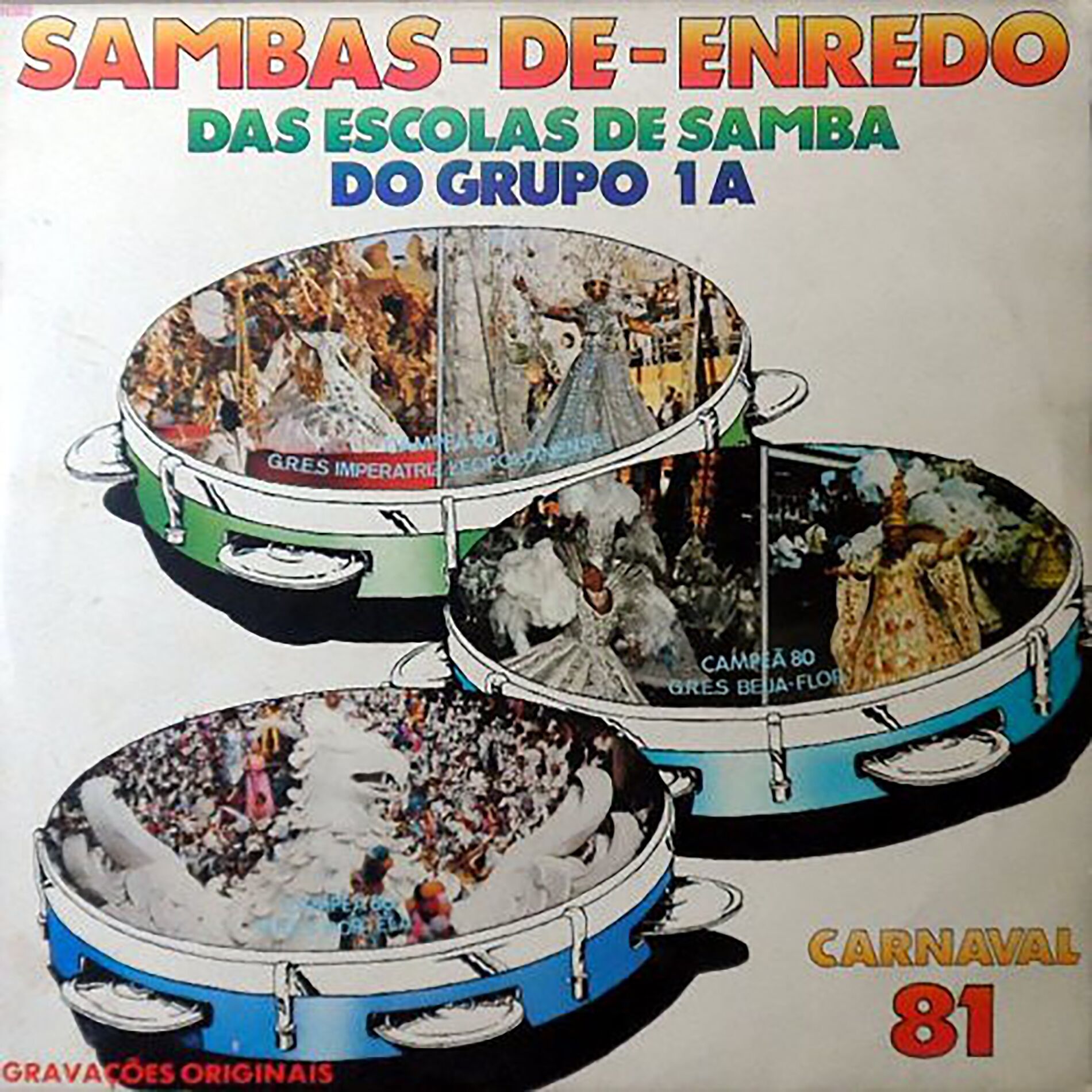 Album cover of Sambas de Enredo das Escolas de Samba do Grupo 1A, Carnaval 81