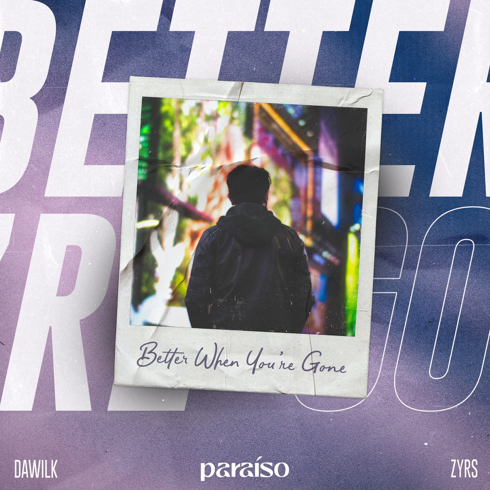 Album cover of Better When You're Gone
