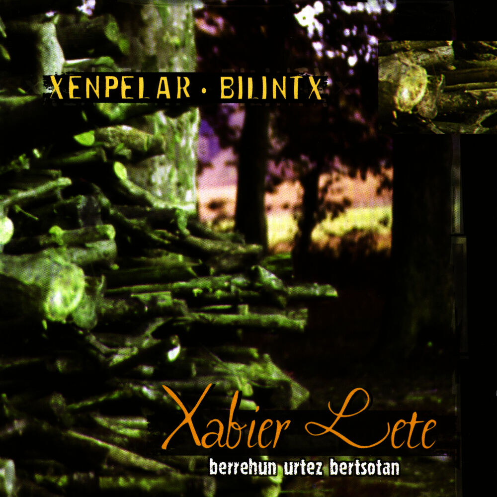 Picture of "Xenpelar - Bilintx" Berrehun Urtez Bertsotan