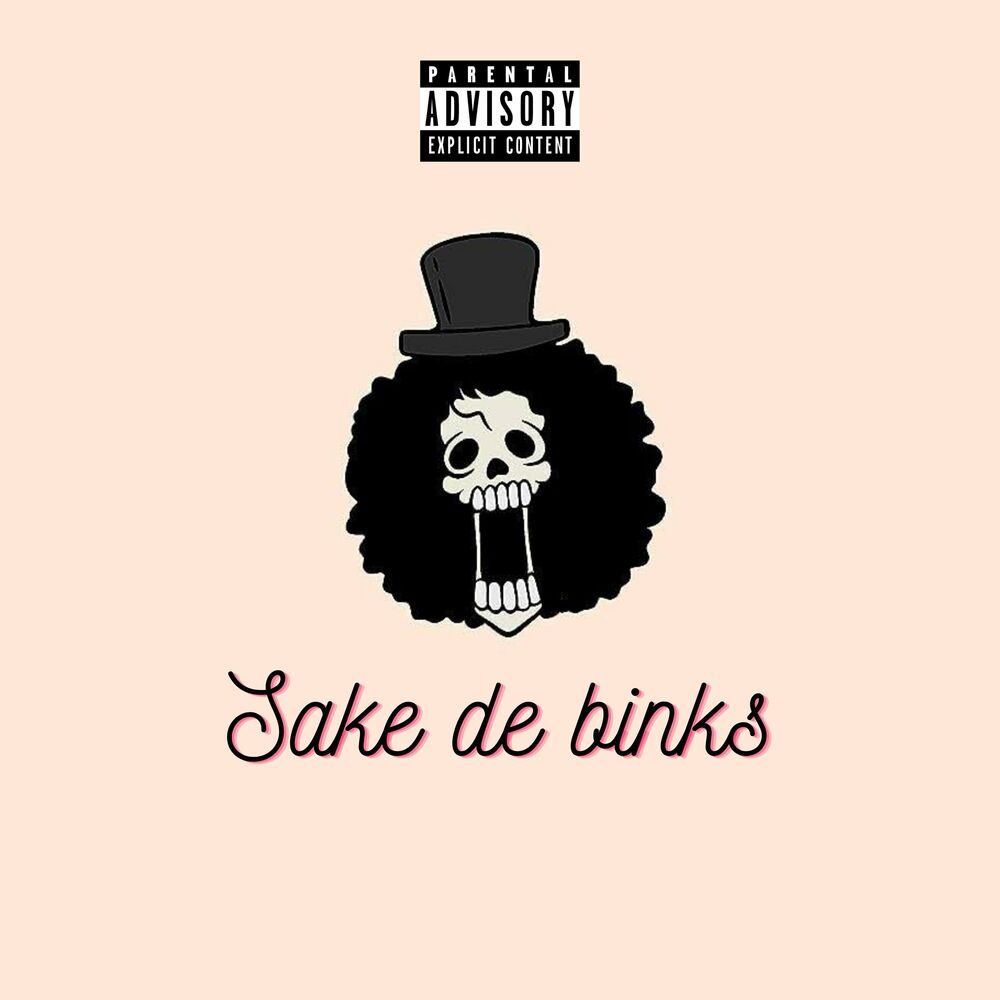 Picture of SAKE DE BINKS (Trap Remix)