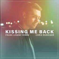 Cover of Kissing Me Back (Frank Legeay Remix)