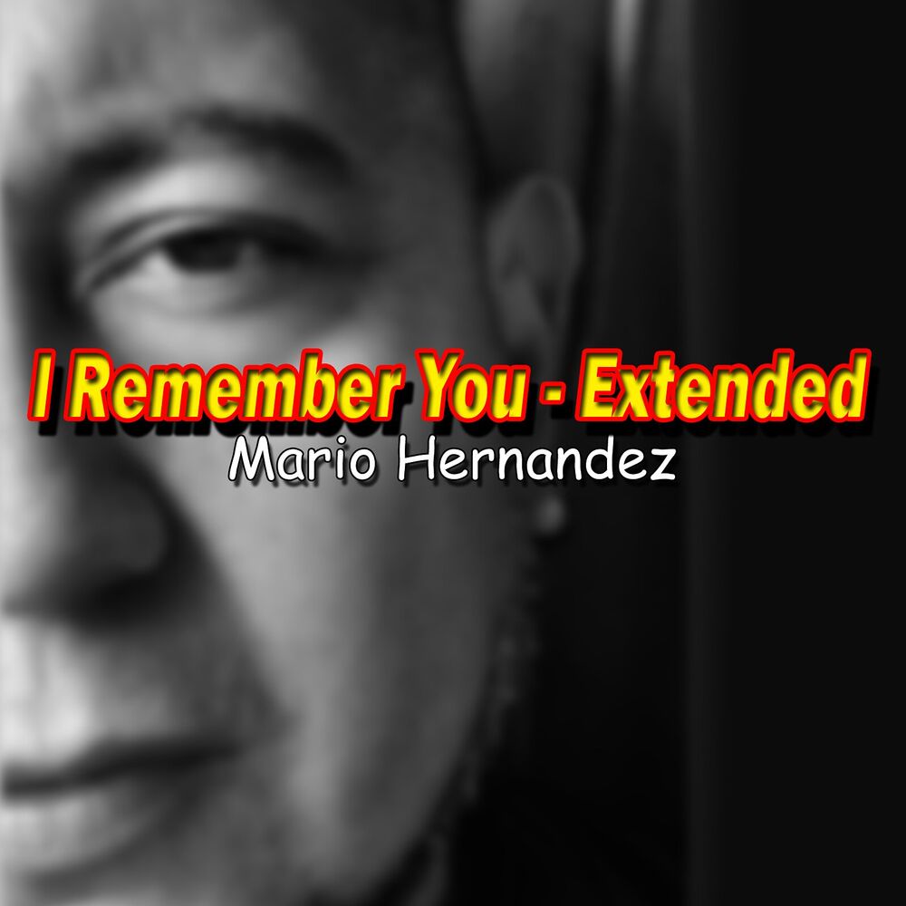 Picture of I Remember You (Extended Version)