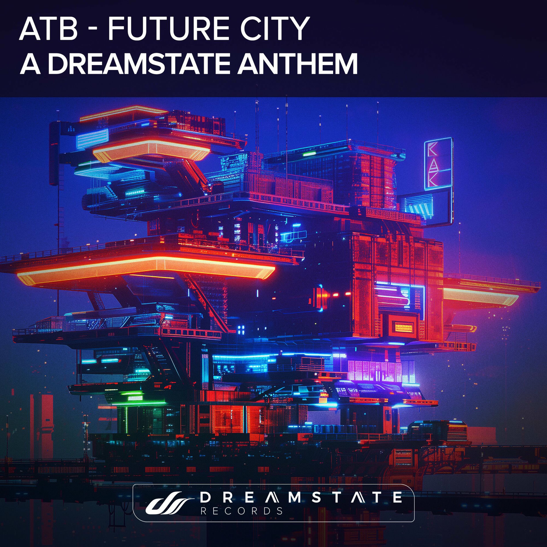 Album cover of Future City (A Dreamstate Anthem)