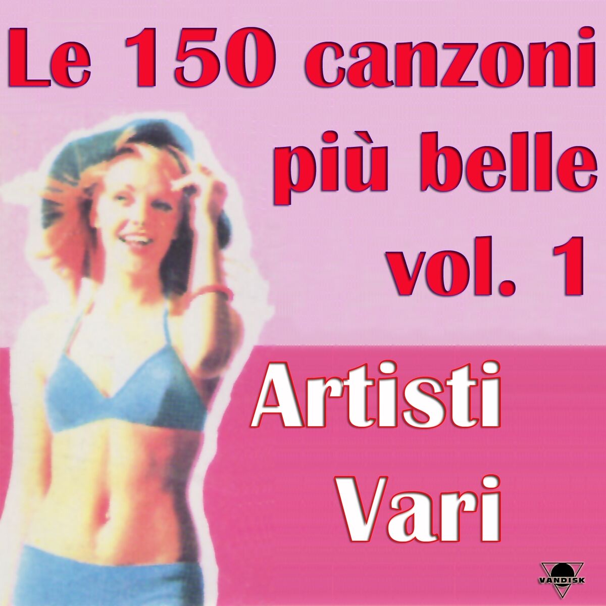 Album cover of Le 50 canzoni più belle, Vol. 1