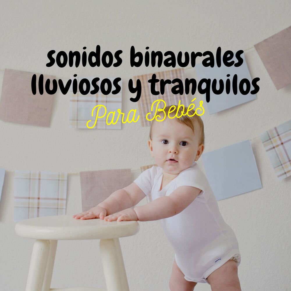Picture of Sonidos Binaurales Lluviosos Y Tranquilos Para Bebé