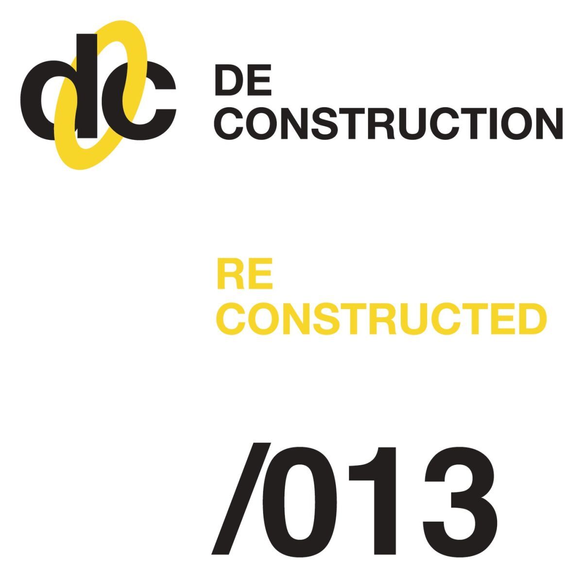 Album cover of Deconstruction Reconstructed 013