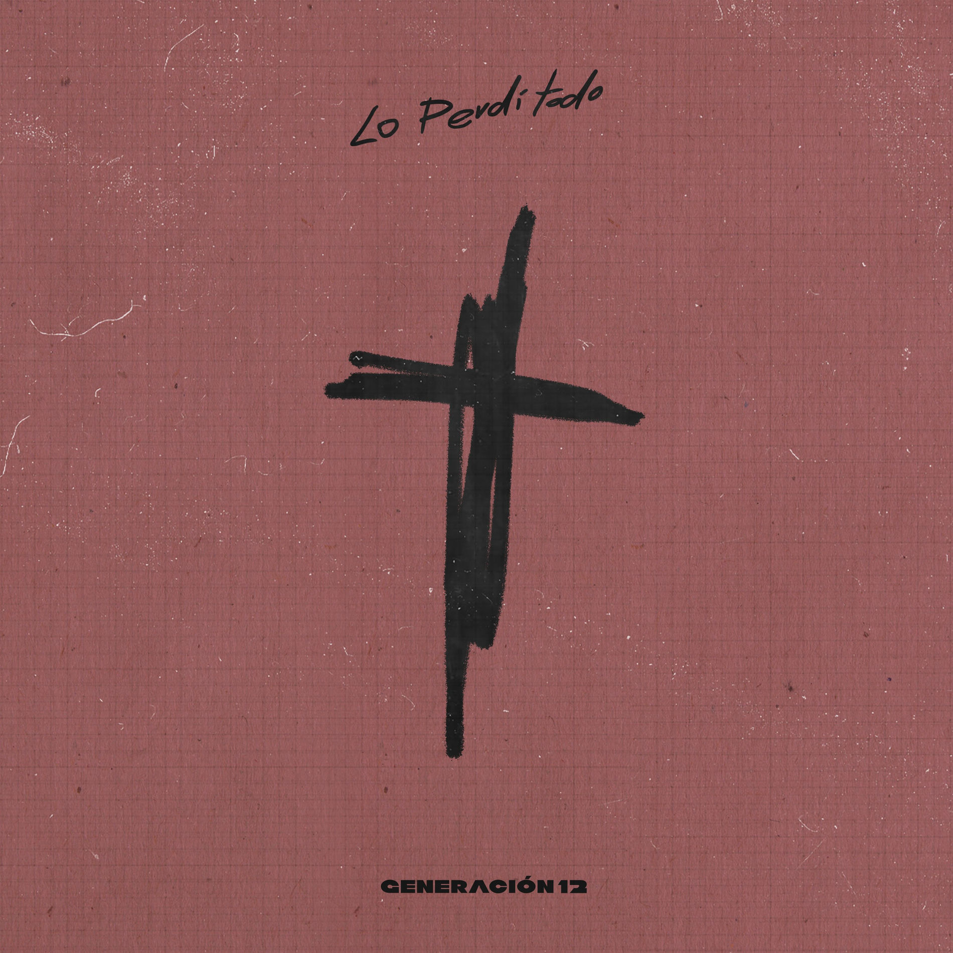Album cover of Lo Perdí Todo