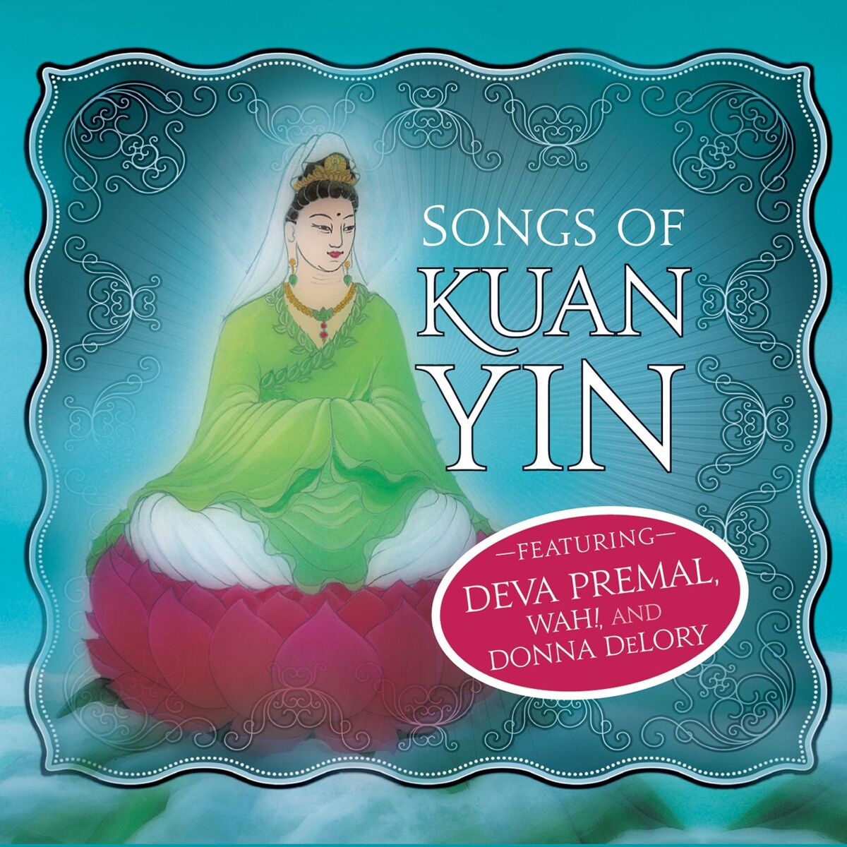 Album cover of Kuan Yin's Mantra I