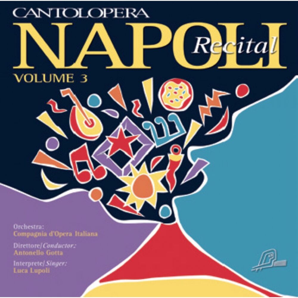 Picture of Cantolopera: Napoli Recital, Vol. 3
