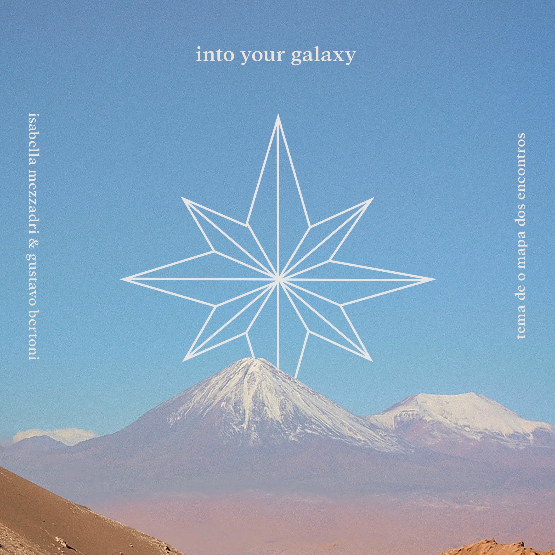 Album cover of Into Your Galaxy (Tema de O Mapa dos Encontros)