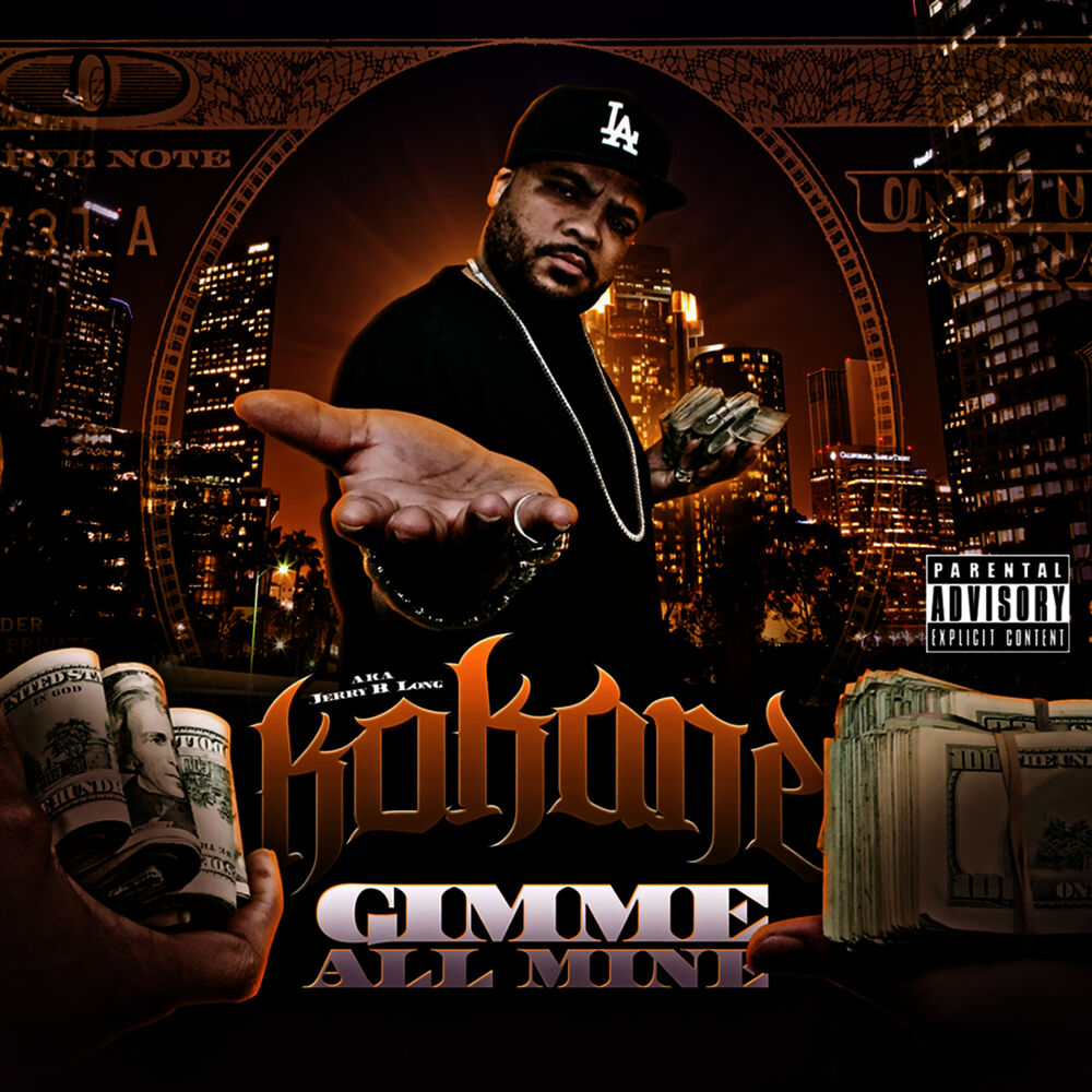 Picture of Kokane "Gimme All Mine"