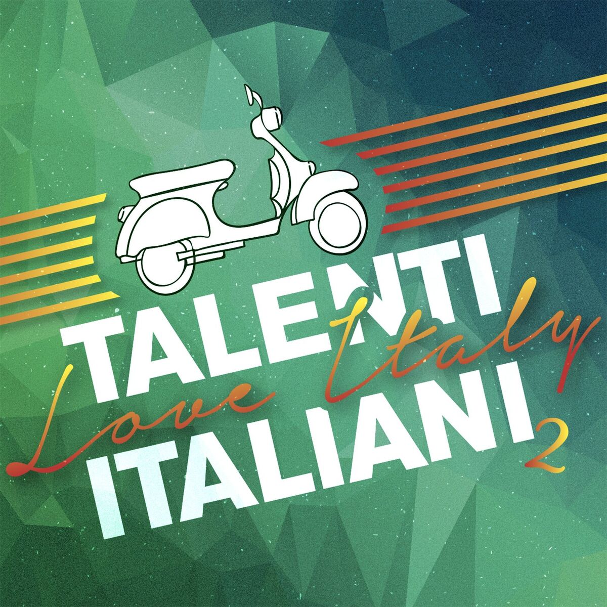 Album cover of Talenti italiani - Love italy, Vol. 2