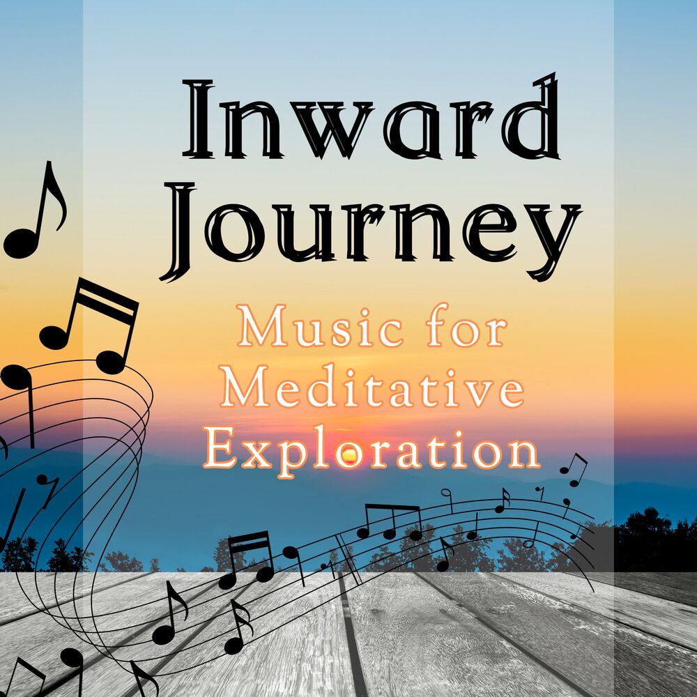 Picture of Inward Journey: Music for Meditative Exploration