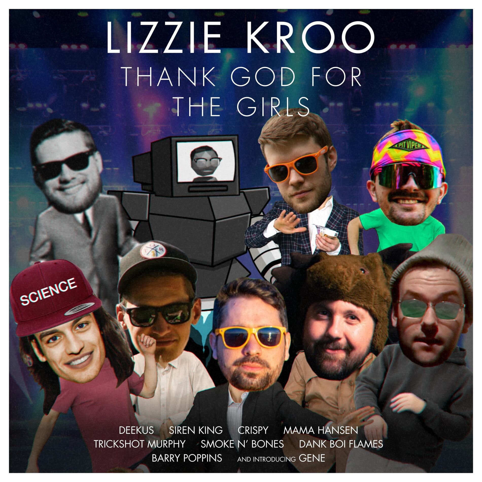 Album cover of Thank God For The Girls (feat. Deekus, Siren King, Crispy AKA Small Cowardly Peen, Mama Hansen, Trickshot Murphy, Smoke N' Bones, 