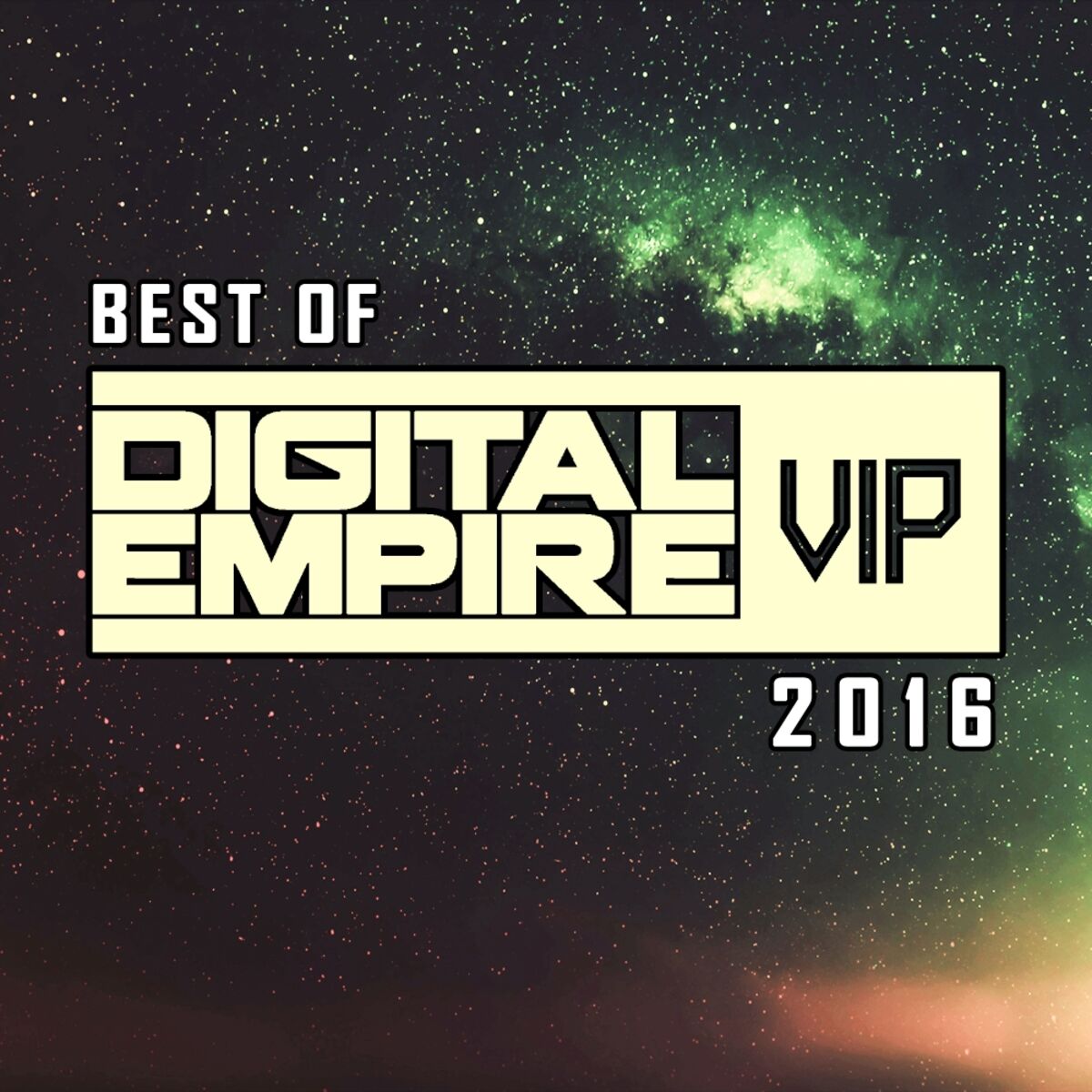 Album cover of Best Of Digital Empire Vip 2016