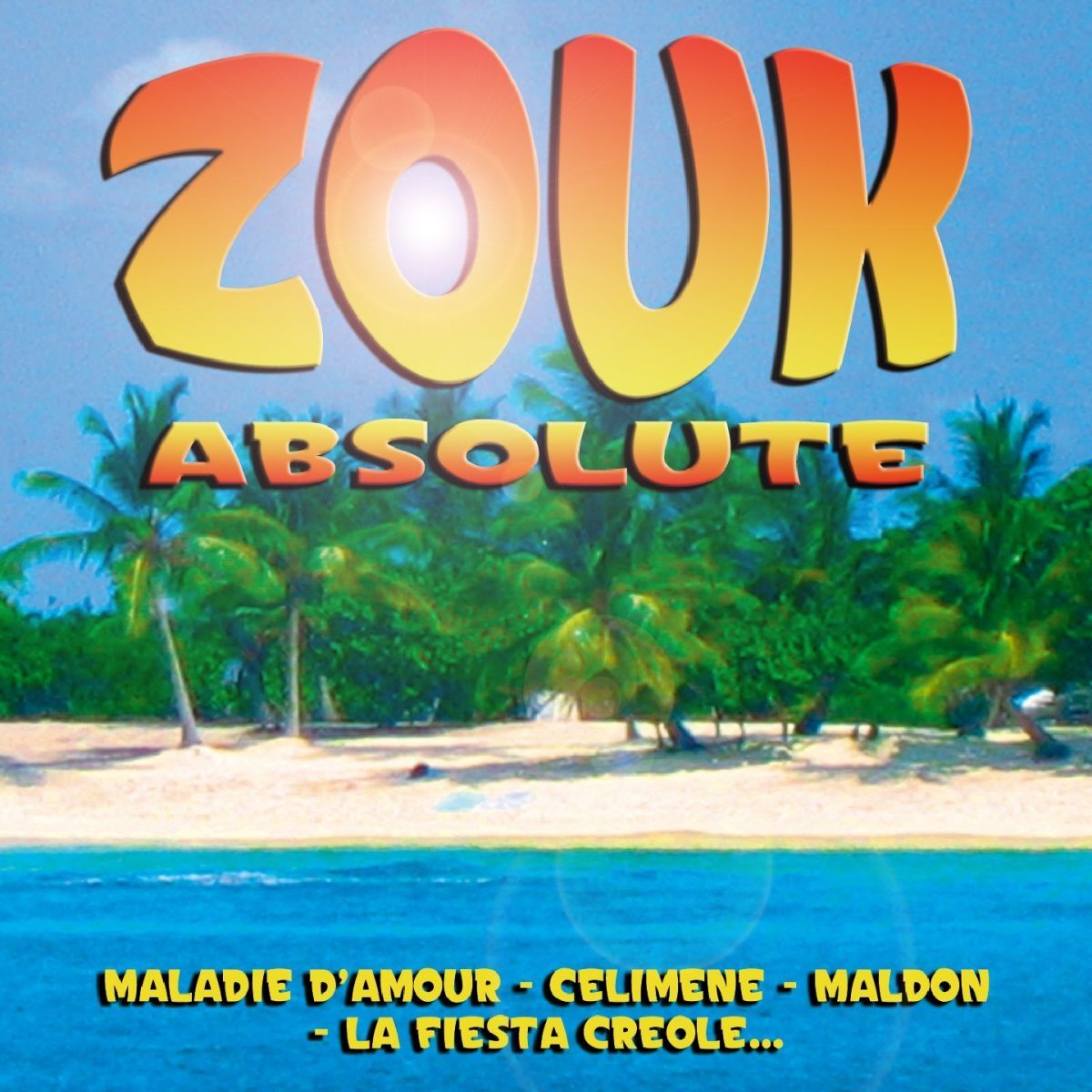 Album cover of Zouk Absolute