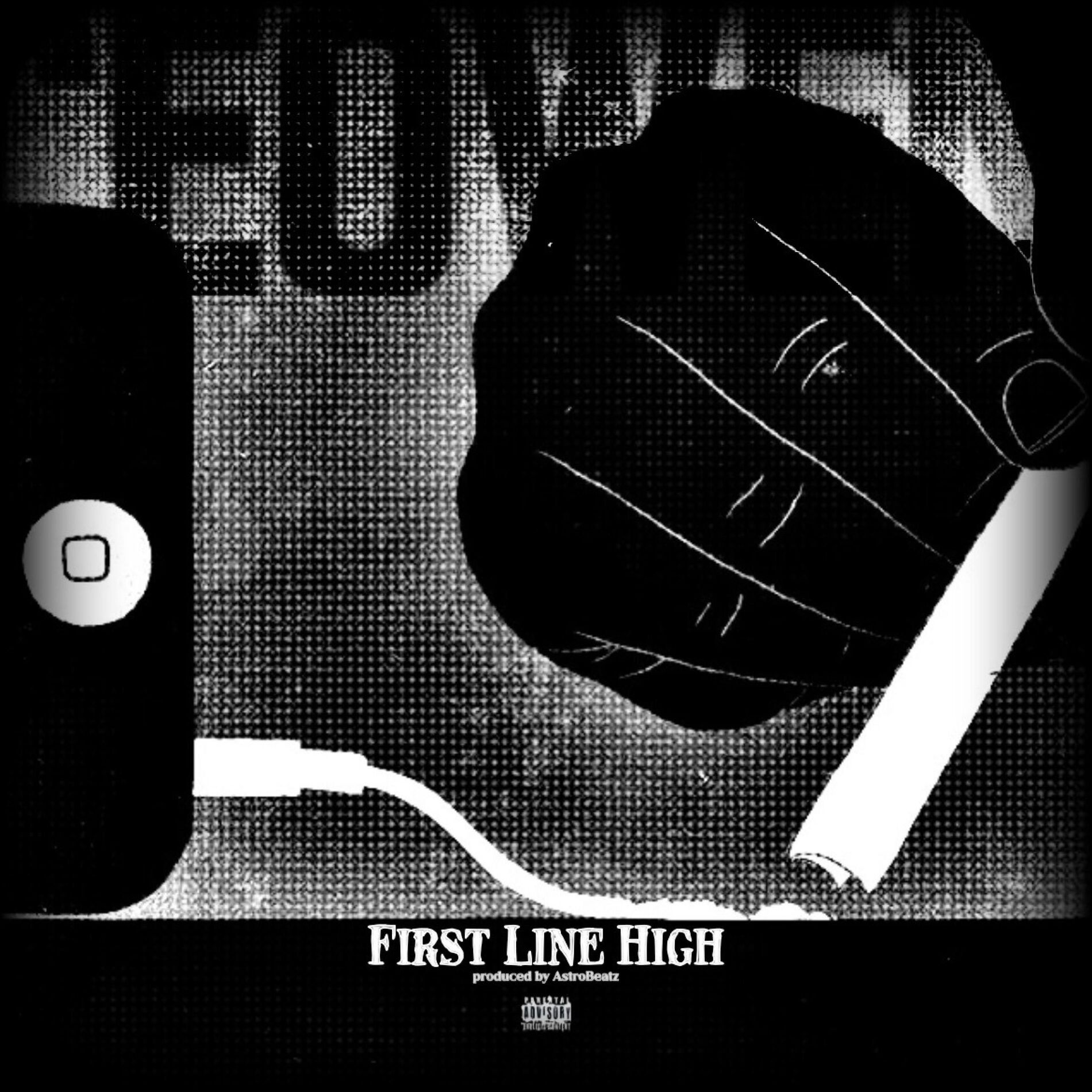 Album cover of First Line High (feat. Astrobeatz & Promoting Sounds)