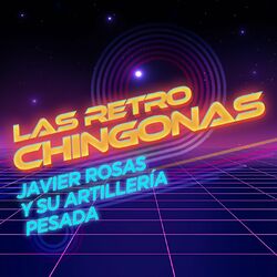 Cover of Las Retro Chingonas