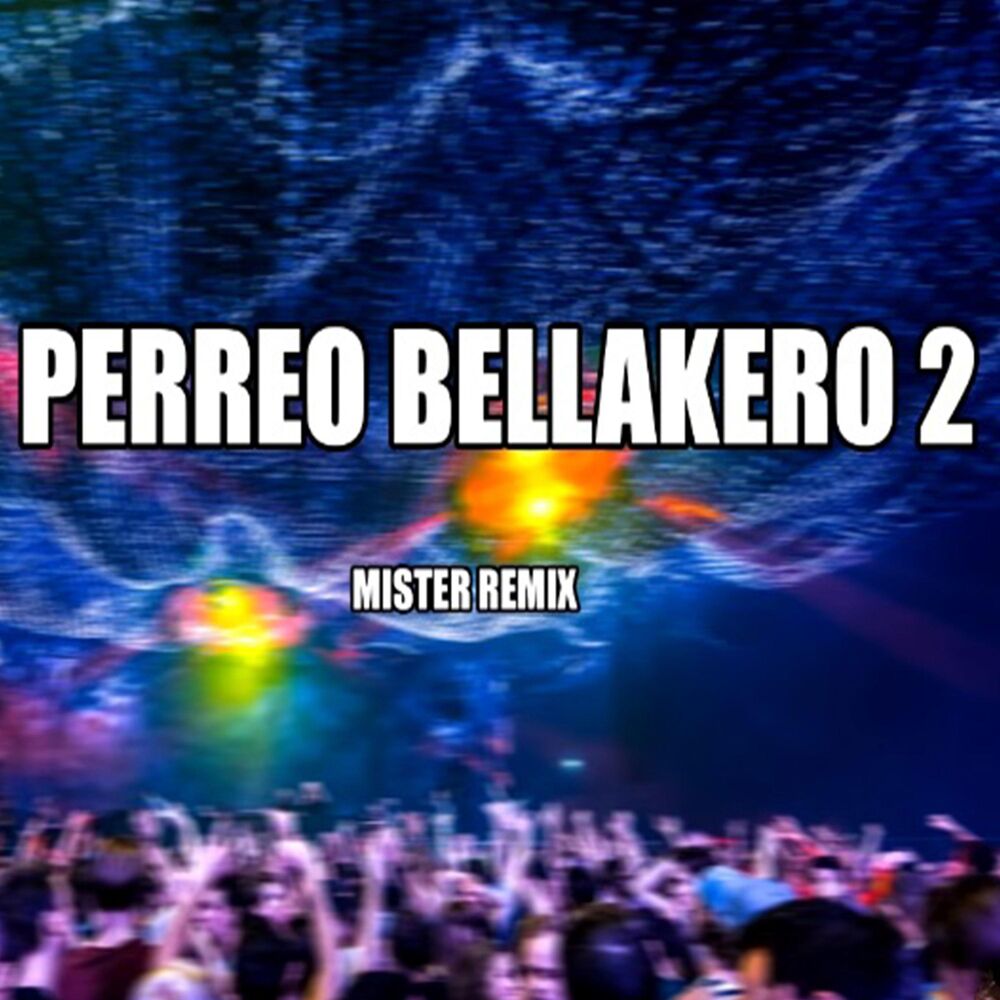Picture of Perreo Bellakero 2