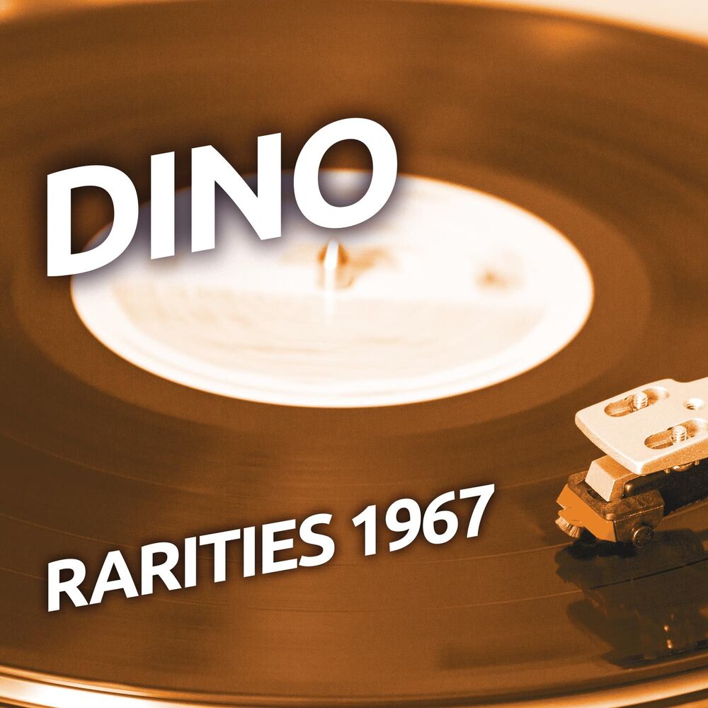 Picture of Dino - Rarities 1967