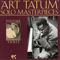 Cover of The Art Tatum Solo Masterpieces, Vol. 3