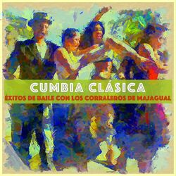 Cover of Cumbia Clásica - Éxitos de Baile con los Corraleros de Majagual