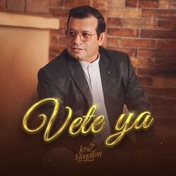 Vete ya