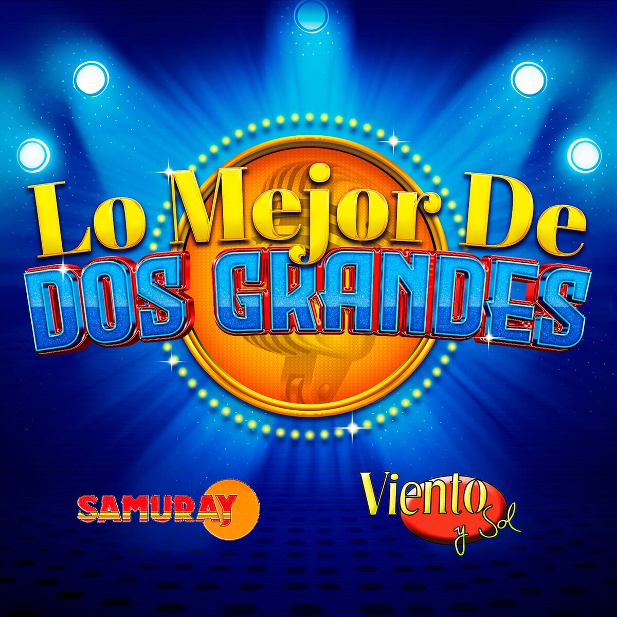 Album cover of Lo Mejor De Dos Grandes