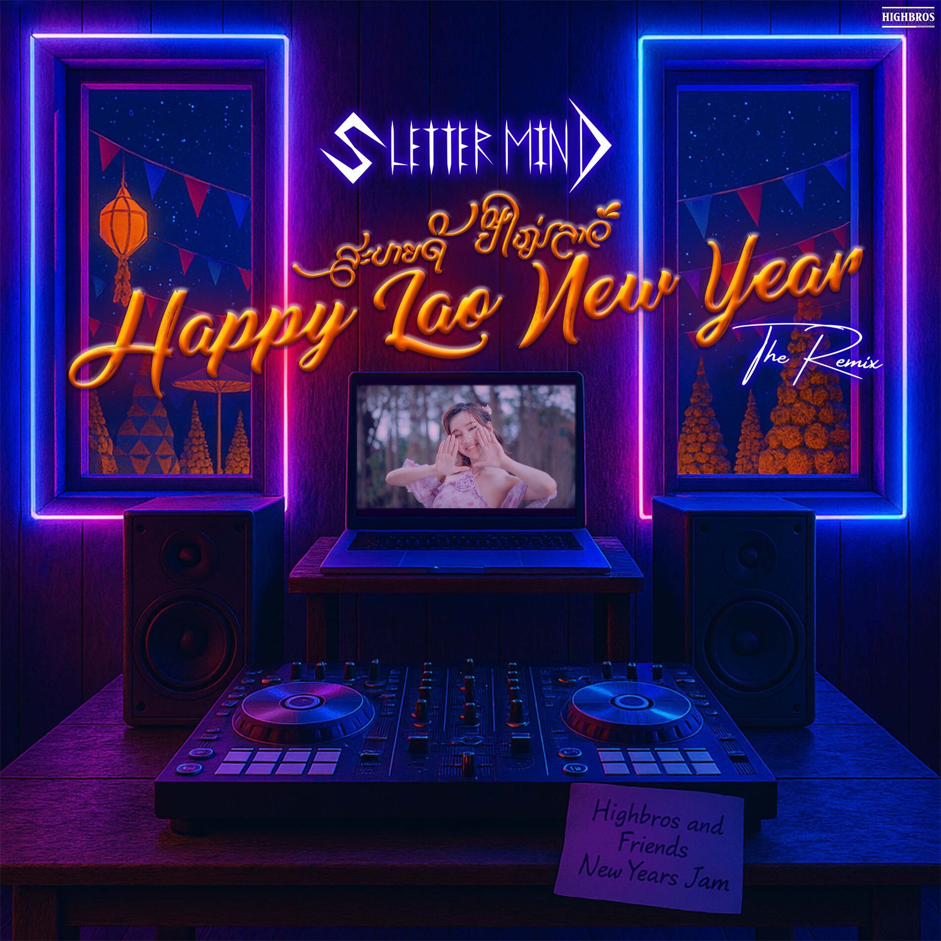 Album cover of Happy Lao New Year (Highbros & Friends Remix)