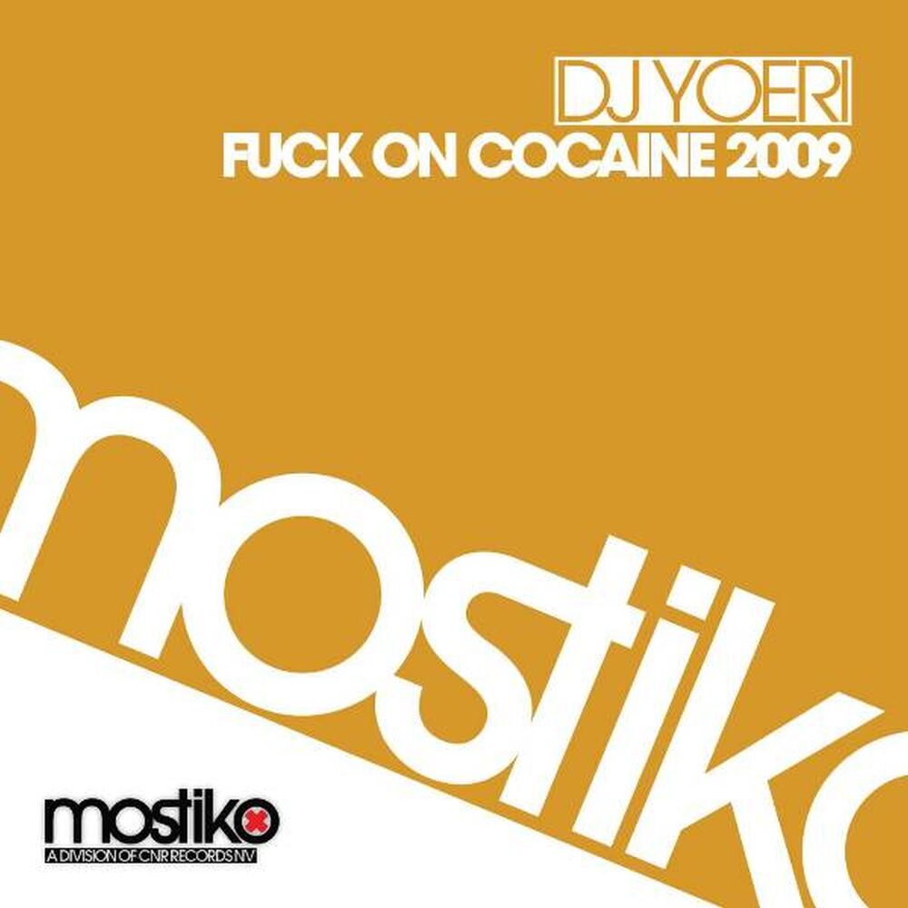 Picture of Fuck On Cocaine 2009