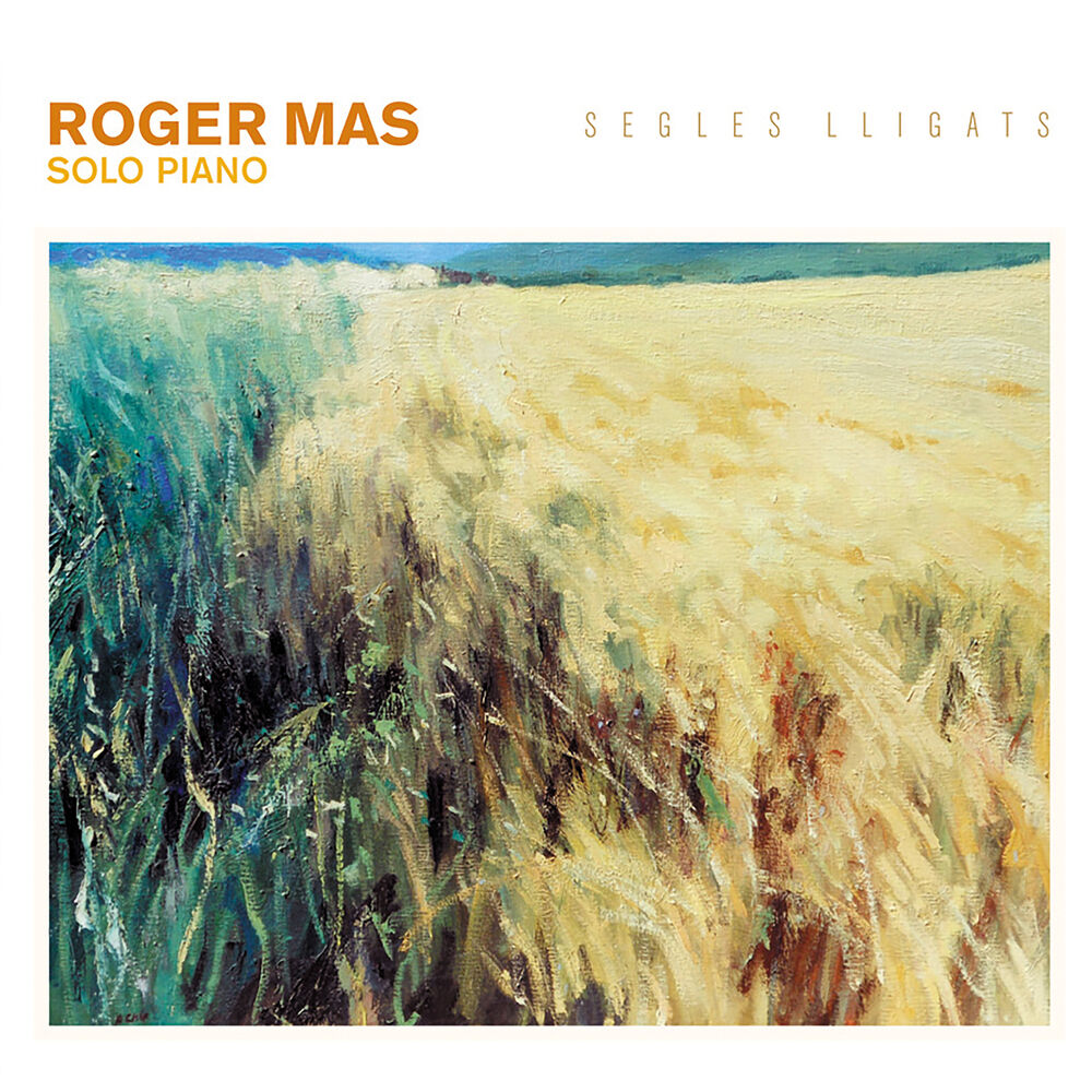 Picture of Segles Lligats. Roger Mas: Solo Piano