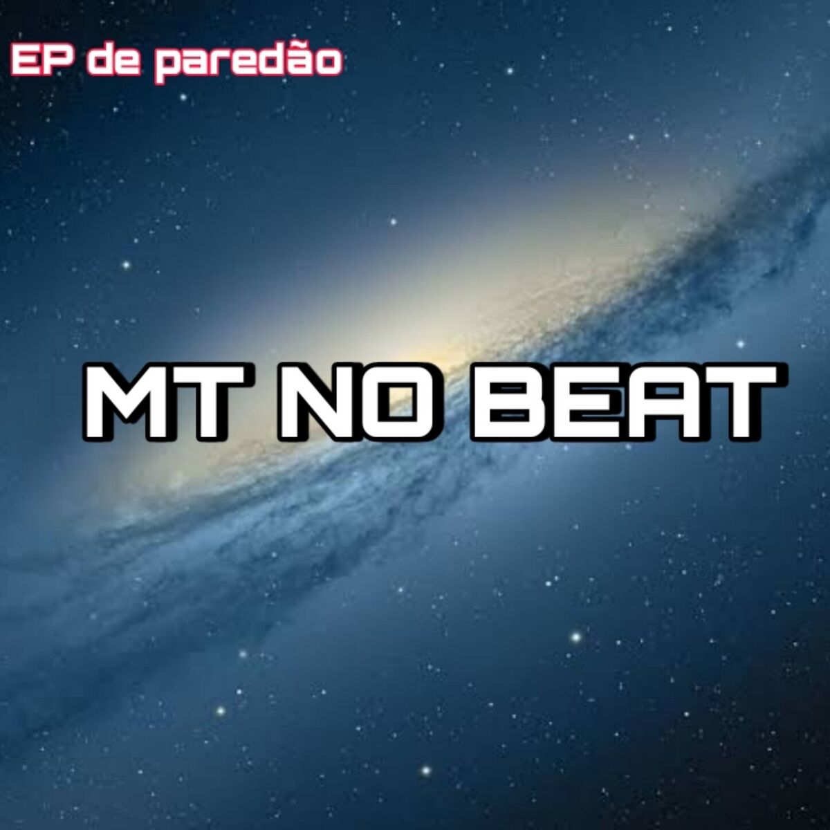 Album cover of EP MT NO BEAT 2021