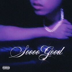Cover of soooo good