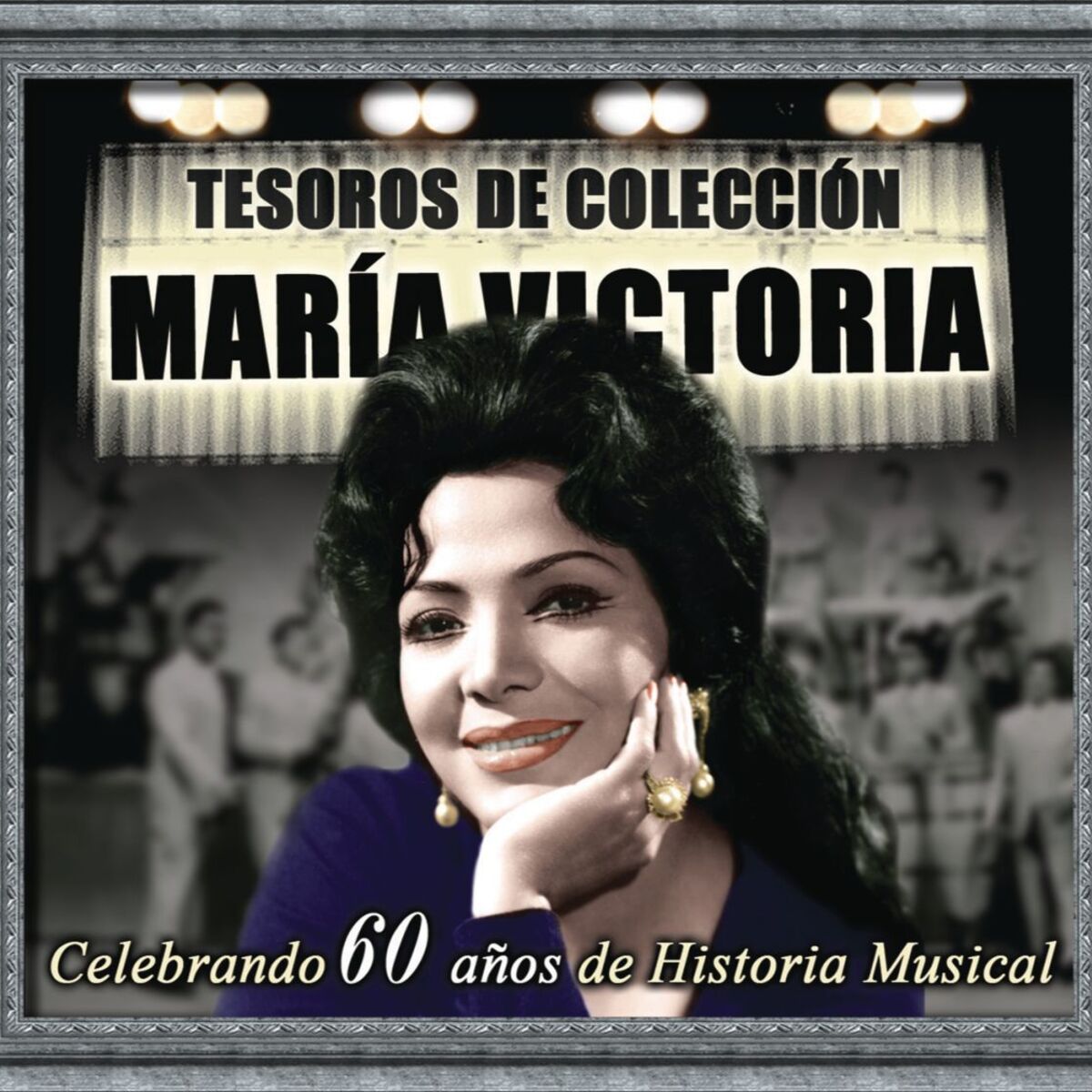 Album cover of Tesoros de Colección - María Victoria (Celebrando 60 Años de Historia Musical)