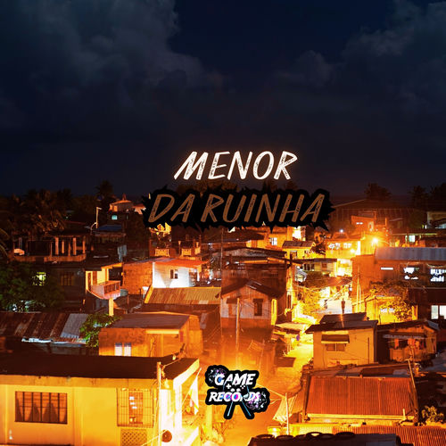Menor da Ruinha