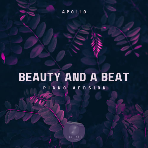 Beauty And A Beat (Piano Version)