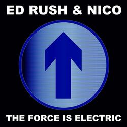Cover of The Force Is Electric (2015 Remaster)