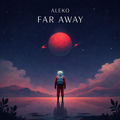 Far Away
