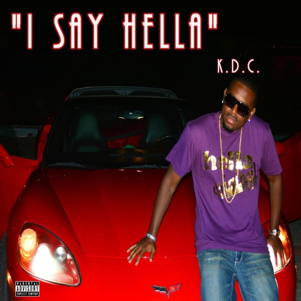 Picture of I Say Hella