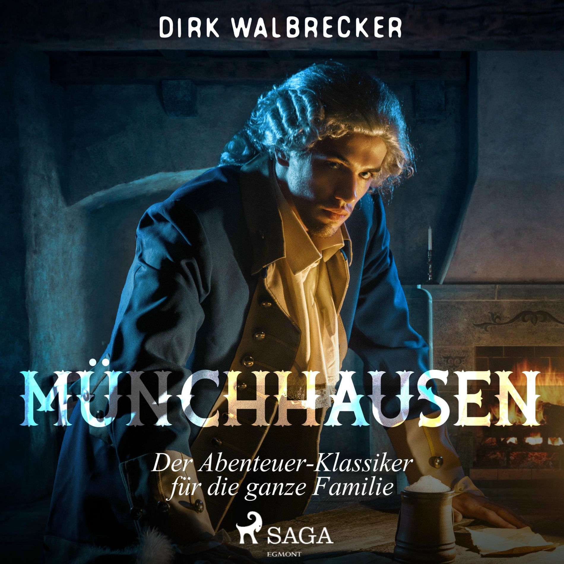 Album cover of Münchhausen - Der Abenteuer-Klassiker für die ganze Familie (Ungekürzt)